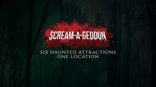 SCREAM-A-GEDDON Horror Park - 6 Haunted Attractions, 1 Location