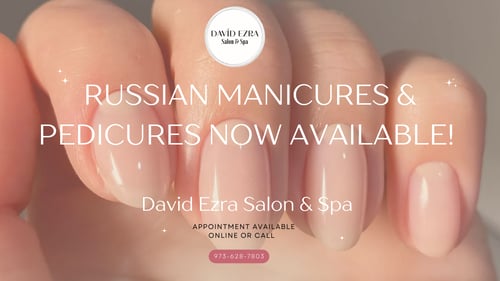 Russian Manicures & Pedicures are one of our most popular nail services in our award winning nail salon in Wayne NJ! Try your first Russian Manicure or Pedicure with the 50% OFF first time promotion at David Ezra Salon & Spa located at 1255 Hamburg Turnpike Wayne NJ 07470!