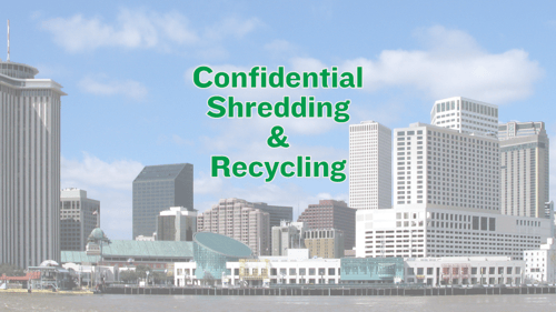 Text reading, "Confidential Shredding & Recycling" on a background of the New Orleans skyline