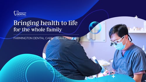 Farmington Dental Care in Beaverton, OR 97005 Implants, Family, Cosmetic Dentist - Dental Checkup, Cleaning & Examinations, Crowns, Bridges, Implants, Restorations, Veneers & Laminates, Bonding, Fillings, Dentures, Partial Dentures, Teeth Whitening, Tooth Extractions, Kid Friendly Dentist, Periodontics, Root Canal Therapy, Sedation, Inlays & Onlays, Dental Sealants, Oral Cancer Screening