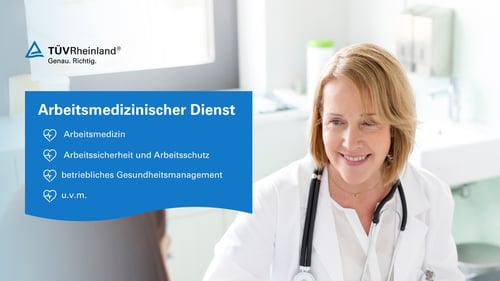 Arbeitsmedizinischer Dienst | TÜV Rheinland | Betriebsarzt | Arbeitsmedizinische Untersuchung |