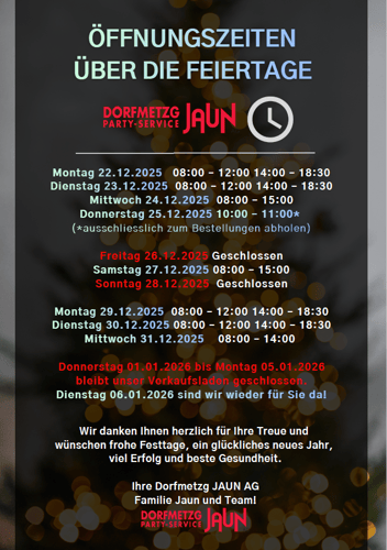 Unsere Öffnungszeiten über die Festtage