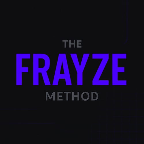 The Frayze Method