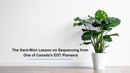 Minimalist image of a plant with text reading "The Hard-Won Lesson on Sequencing from One of Canada's EOT Pioneers."