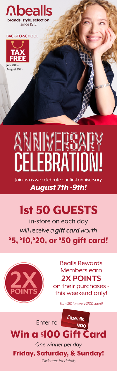 1 Year Anniversary Celebration of bealls in Palmetto, FL, August 7th-9th, 2026.