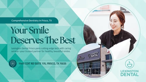 Lexington Dental in Frisco, TX 75035 - Dentist, Dentist Office, Dentist near me, Dental Clinic, Dental clinic near me, Dental Implants, Cosmetic Dentistry, Family Dentistry, Family Dentist, Kids Dentist, Emergency Dentist, Emergency Dental Care, Teeth Whitening, Wisdom Tooth Extractions, Wisdom Teeth Removal, Dental Checkups, Dental Cleaning, Teeth Cleaning, Affordable dentures, Invisalign, Clear Aligner, Tooth Pain, Toothache, Root Canal, Veneers, Gum Disease, Gum Disease Treatment, Tooth Crown, Sensitive teeth, Cavity, Chipped teeth, Smile makeover, Tooth fillings, Tooth Bonding.