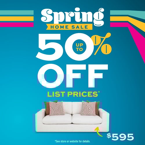 Spring Into Comfort Sale — Up To 50% Off List Prices