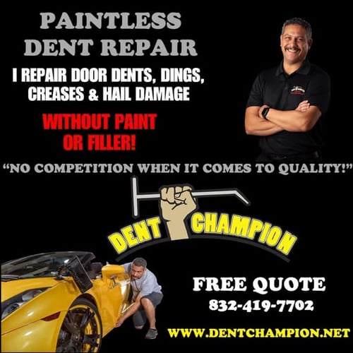Dent Champion Paintless Dent Repair - Tomball, TX (832) 419-7702
