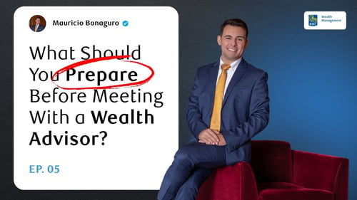 This is a thumbnail where is highlight the title 'What Should You Prepare Before Meeting With a Wealth Advisor?'