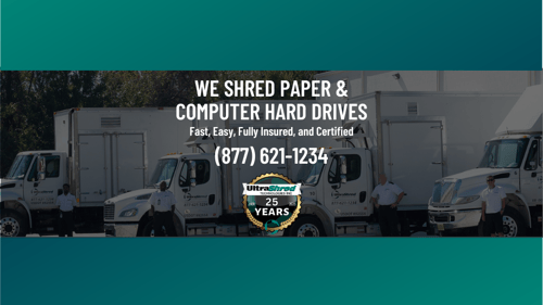 UltraShred's mobile shred truck fleet overlaid with the words, "We Shred Paper & Computer Hard Drives. Fast, Easy, Fully Insured, and Certified."