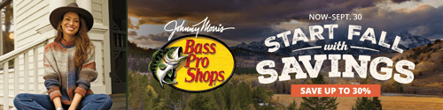 Save up to 30% at the Start Fall Savings Sale at Bass Pro Shops