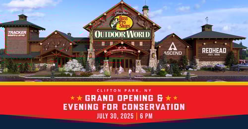 Bass Pro Shops in Clifton, NY - Grand Opening July 30 at 6pm