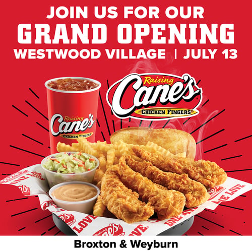 Raising Cane's is Coming Soon to Westwood Village.