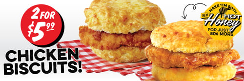 Jack's 2 for $5.99 Chicken Biscuits