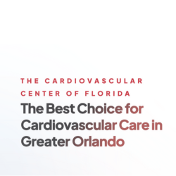 The Cardiovascular Center of Florida - The Best Choice for Cardiovascular Care in Greater Orlando